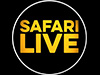 Safari Live live TV
