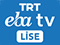 TV: TRT EBA TV Lise